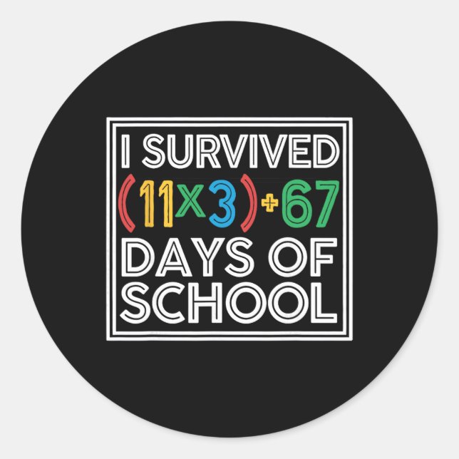 I Survived 100 Days School Funny Math Equation 100 Classic Round Sticker (Front)