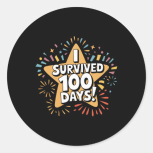I Survived 100 Days Star Celebration Achievement F Classic Round Sticker