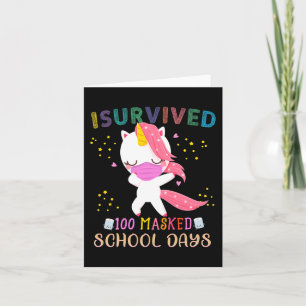 I Survived 100 Masked School Days Dabbing Unicorn Card