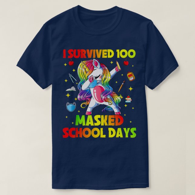 I Survived 100 Masked School Days Dabbing Unicorn  T-Shirt (Design Front)