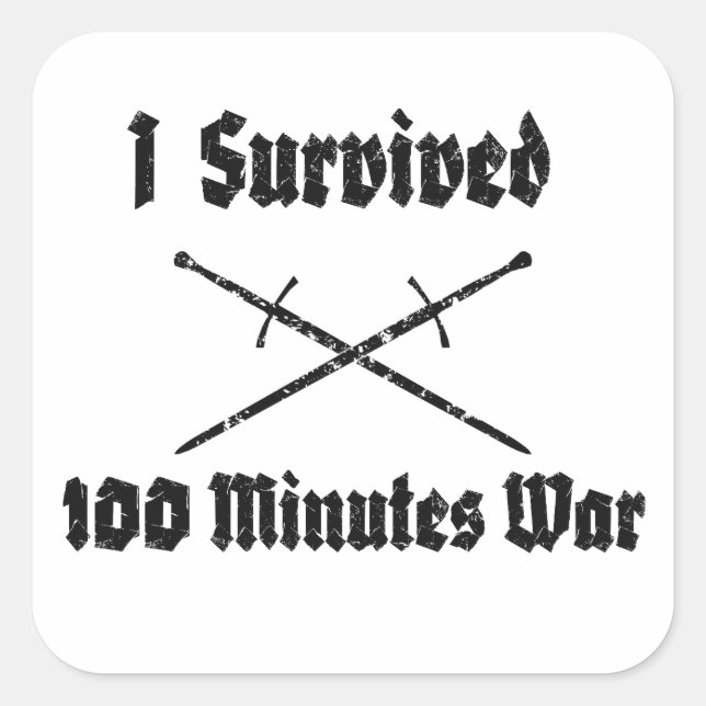 I Survived 100 Minutes War Sticker (Front)