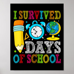 I Survived 100th Days Of School 100 Days Of School Poster