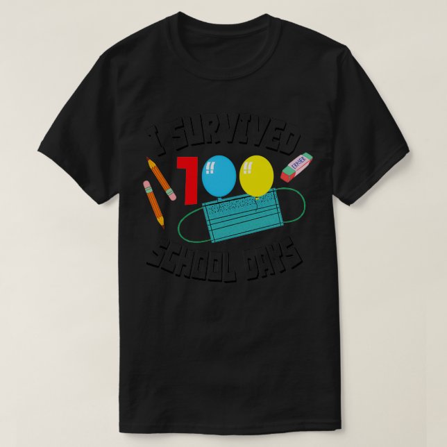 I survived 100th masked school days essential Tshi T-Shirt (Design Front)