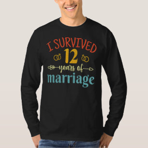 I Survived 12 Years Of Marriage Couple 12th Annive T-Shirt