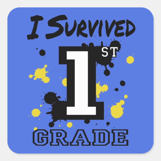 I Survived 1st Grade Square Sticker (Front)