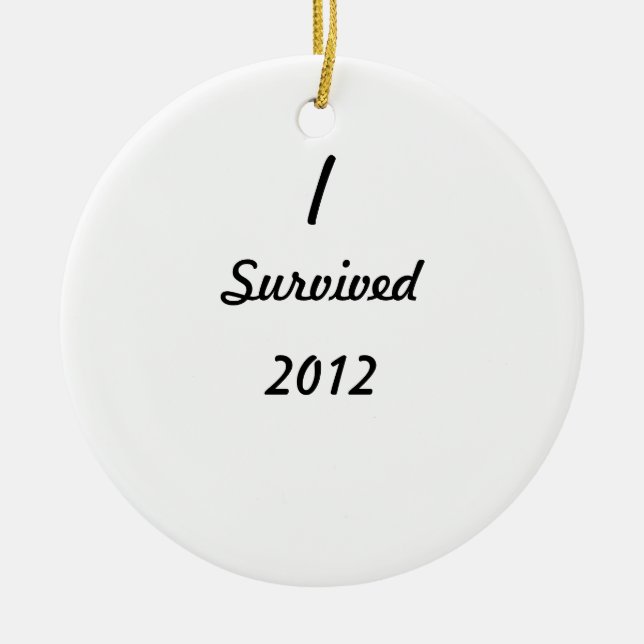 I survived 2012! ceramic tree decoration (Front)