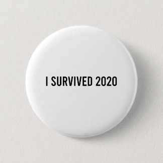 I Survived 2020 6 Cm Round Badge