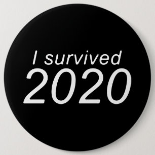 "I survived 2020" (DARK) 6 Cm Round Badge