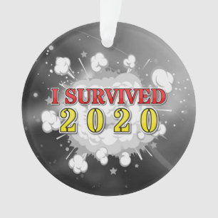 I survived 2020 explosion ornament