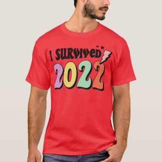 I survived 2022 Retro New Year 2023 Gift T-Shirt