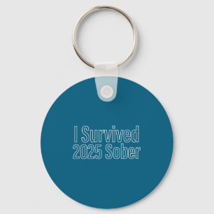 I Survived 2025 Sober Recovery Design Key Ring