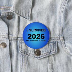 I Survived 2026 7.5 Cm Round Badge