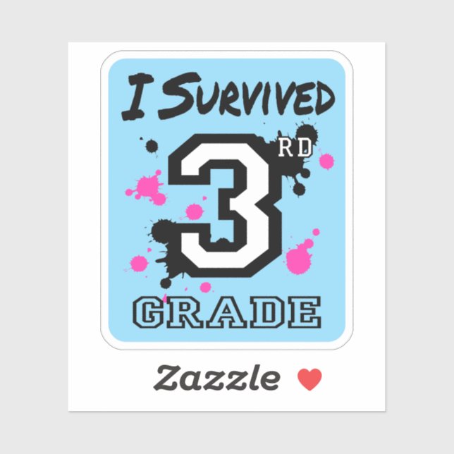 I Survived 3rd Grade (Sheet)