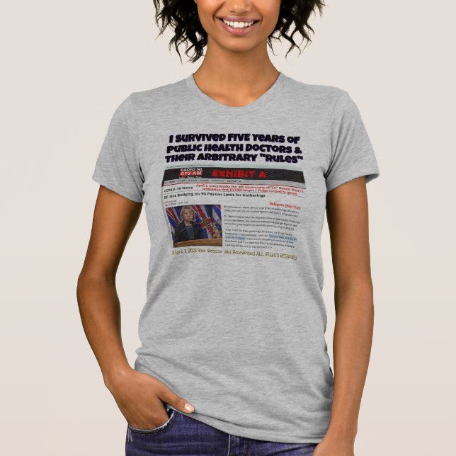 I Survived 5 Years by RoseWrites T-Shirt (Front)