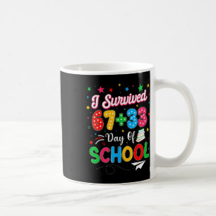 I Survived 67 + 33 100 Days Of School Teacher Stud Coffee Mug