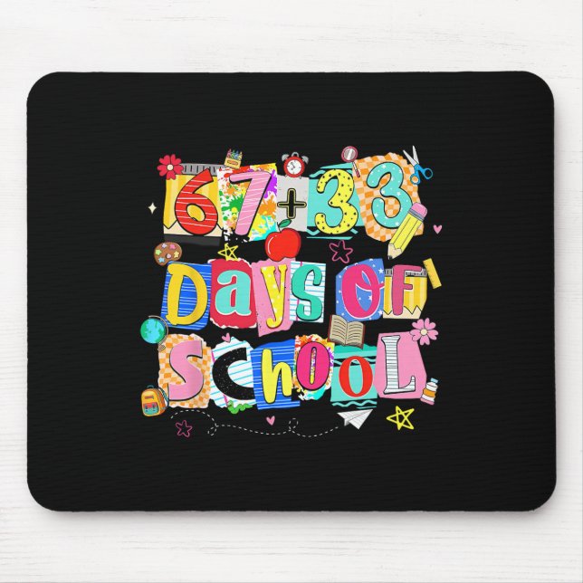 I Survived 67 + 33 100 Days Of School Teacher Stud Mouse Pad (Front)