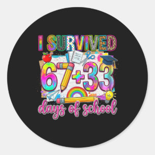 I Survived 67 33 Days Of School 100 Days Of School Classic Round Sticker