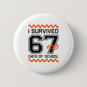 I Survived 67 + 33 Days Of School 100th Day Math S 6 Cm Round Badge