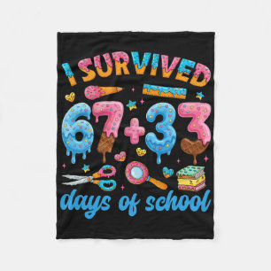 I Survived 67 33 Days Of School For Teacher Kids 1 Fleece Blanket