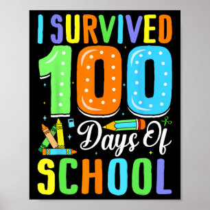 I Survived 67 33 Days Of School For Teacher Kids 1 Poster