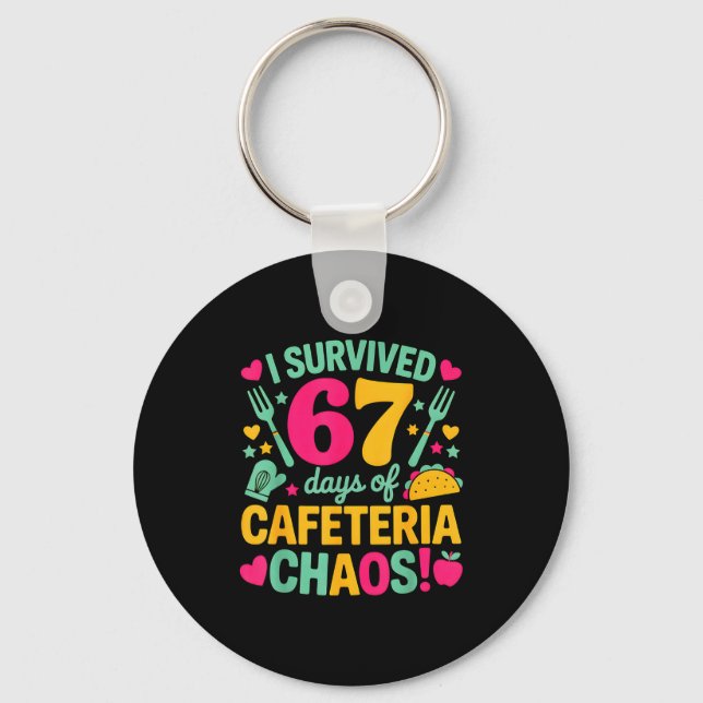 I Survived 67 Days Of Cafeteria Chaos Cute Food Lu Key Ring (Front)