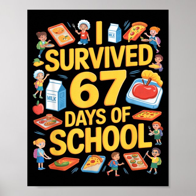 I Survived 67 Days Of Cafeteria Chaos Lunch Lady F Poster (Front)