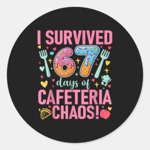 I Survived 67 Days Of Cafeteria Chaos Lunch Lady S Classic Round Sticker