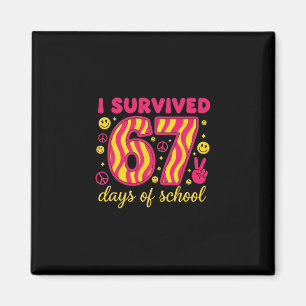 I Survived 67 Days Of School 100 Days Brainrot Six Magnet