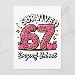 I Survived 67 Days of School 100 Days of School Postcard
