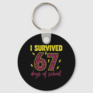 I Survived 67 Days Of School 100 Days Six Seven Br Key Ring