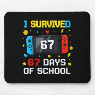 I Survived 67 Days Of School 67 Funny Teacher Squa Mouse Pad