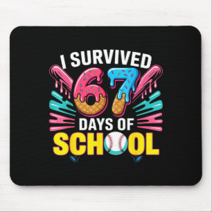 I Survived 67 Days Of School 67 Meme Baseball Ice Mouse Pad