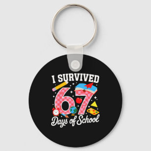 I Survived 67 Days Of School 67 Teachers Students Key Ring