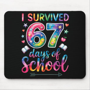 I Survived 67 Days Of School 67th Day Of School Si Mouse Pad