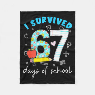 I Survived 67 Days Of School 6 7 Meme Fleece Blanket