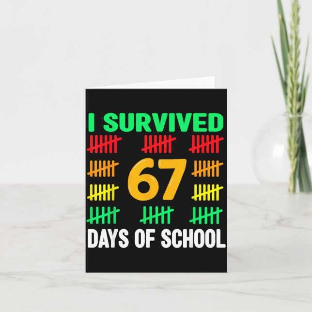 I Survived 67 Days Of School 6 7 Shirt Kids 67 Boy Card (Front)