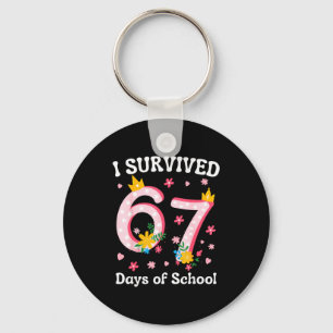 I Survived 67 Days Of School 6 7 Teachers Kids Six Key Ring