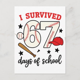 I Survived 67 Days of School Baseball Sport 100 Announcement Postcard