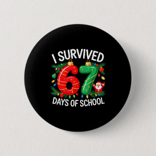 I Survived 67 Days Of School Christmas Candy Cane 6 Cm Round Badge
