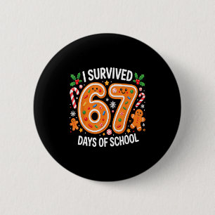 I Survived 67 Days Of School Christmas Candy Cane 6 Cm Round Badge