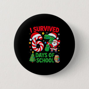 I Survived 67 Days Of School Christmas Candy Cane  6 Cm Round Badge