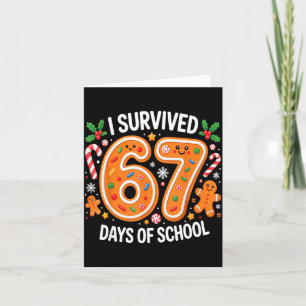I Survived 67 Days Of School Christmas Candy Cane  Card