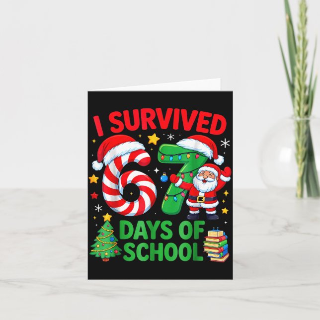I Survived 67 Days Of School Christmas Candy Cane  Card (Front)