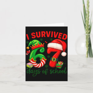 I Survived 67 Days Of School Christmas Candy Cane Card