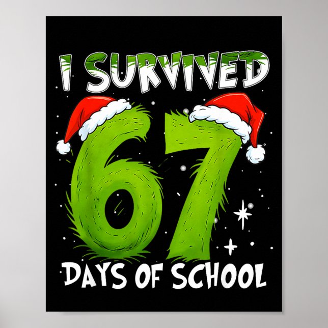 I Survived 67 Days Of School Christmas Candy Cane  Poster (Front)