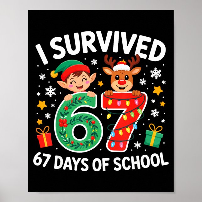 I Survived 67 Days Of School Christmas Candy Cane  Poster (Front)