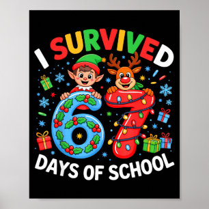 I Survived 67 Days Of School Christmas Candy Cane  Poster