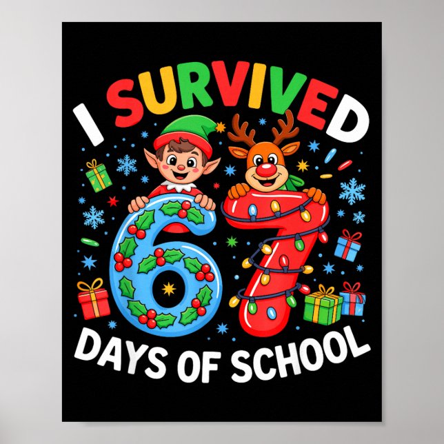 I Survived 67 Days Of School Christmas Candy Cane  Poster (Front)