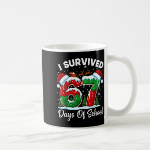 I Survived 67 Days Of School Christmas Countdown K Coffee Mug