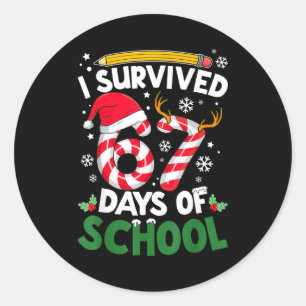 I Survived 67 Days Of School Christmas Teachers St Classic Round Sticker